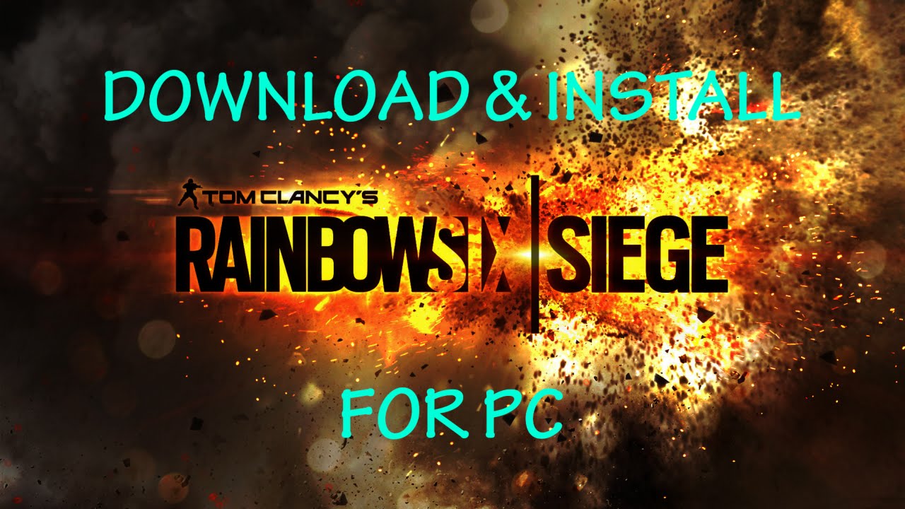 how to download rainbow six siege